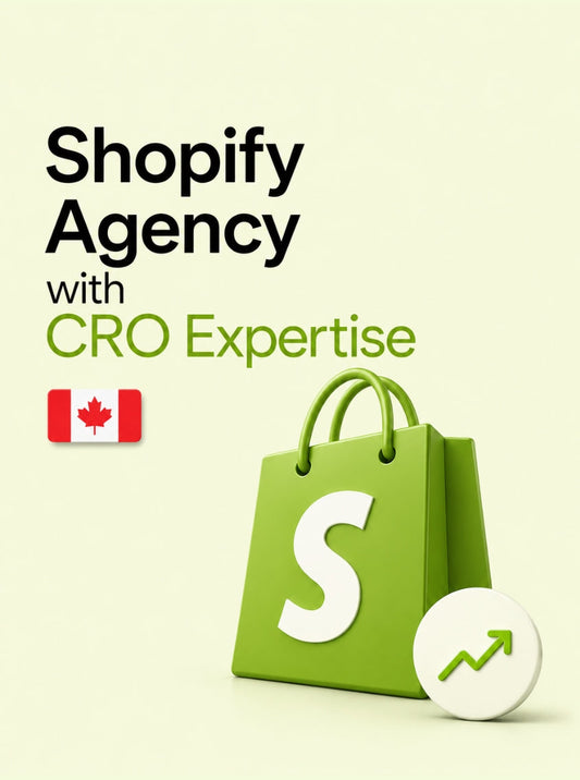 Shopify CRO agency helping Canadian ecommerce brands