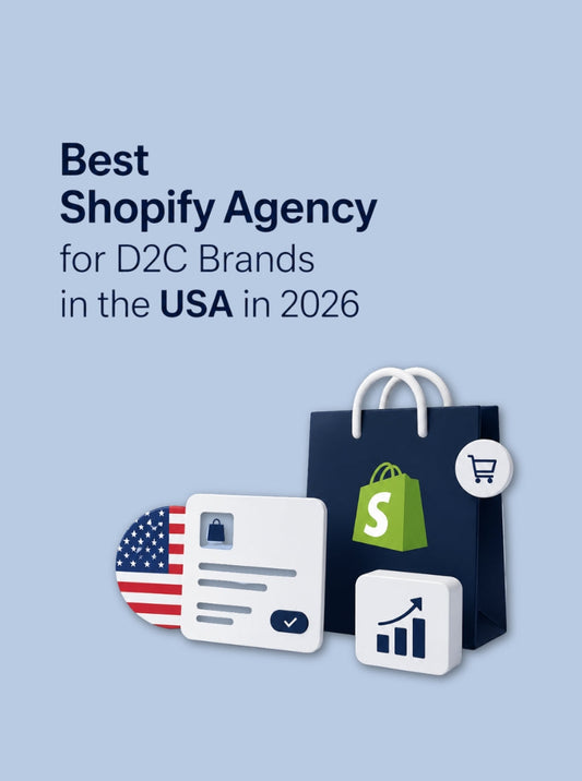 Shopify agency building D2C ecommerce store
