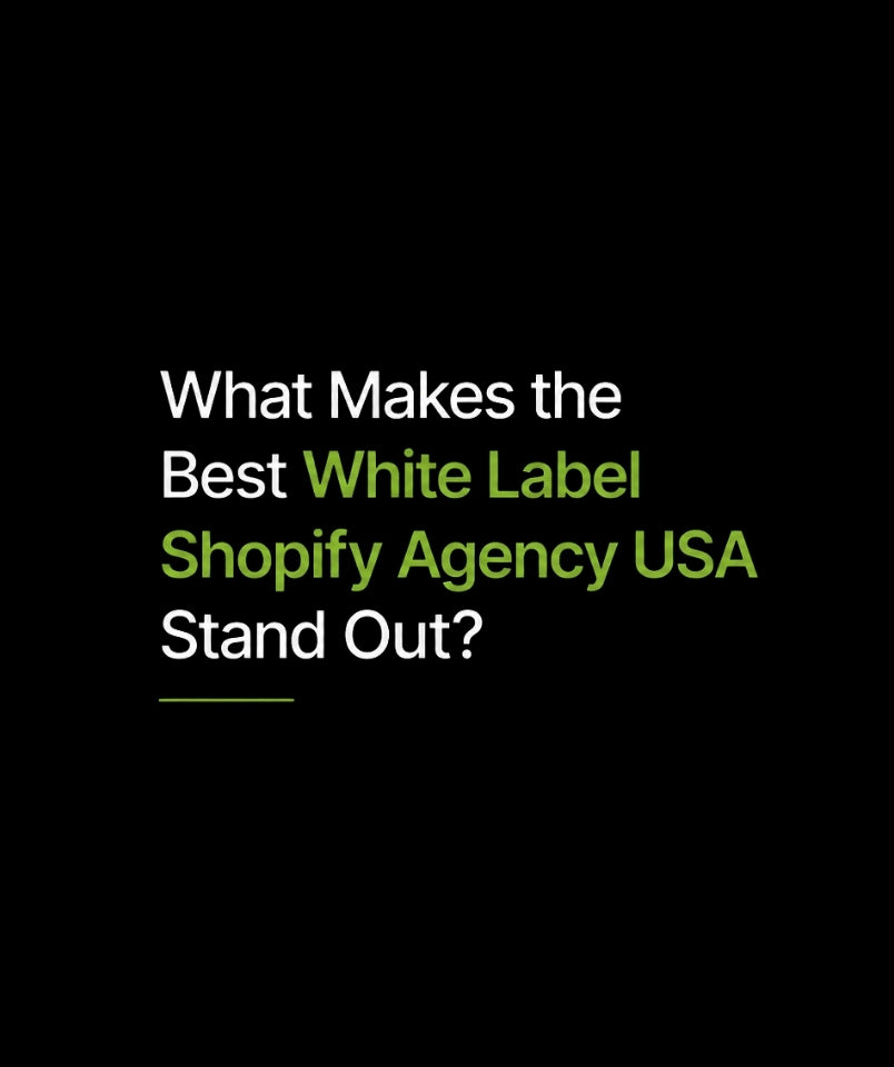 White label Shopify services for US agencies