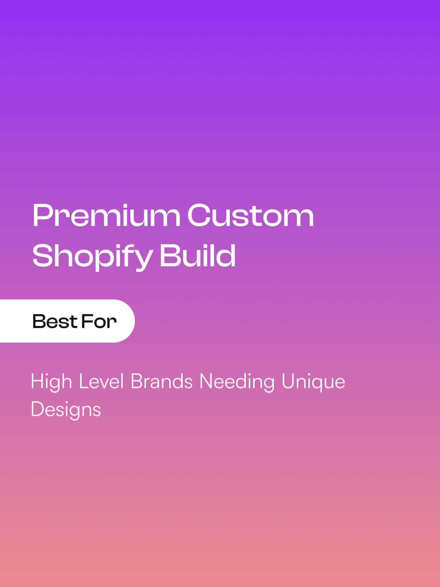 Premium Custom Shopify Build